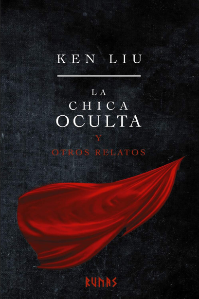 LA CHICA OCULTA Y OTROS RELATOS