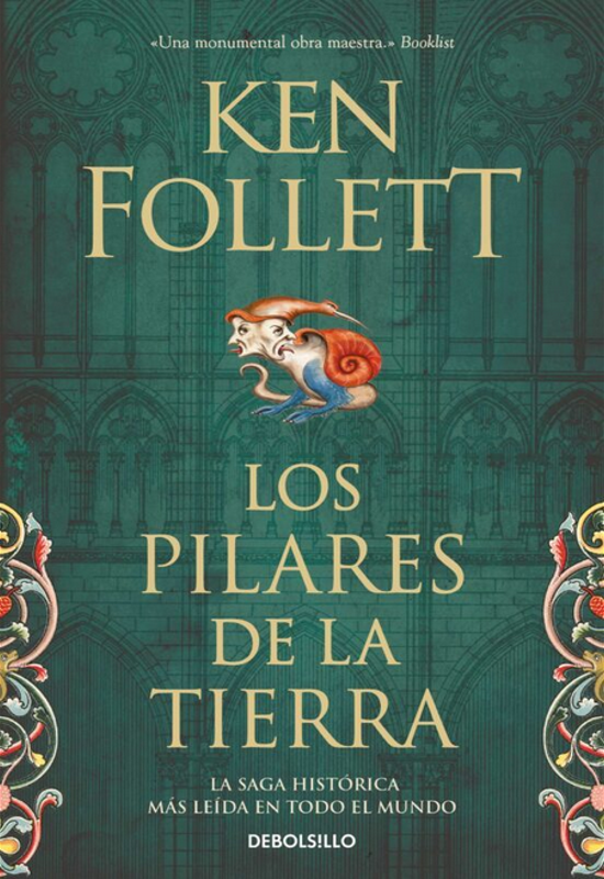 Saga Los Pilares de la Tierra (rústica) 1: LOS PILARES DE LA TIERRA