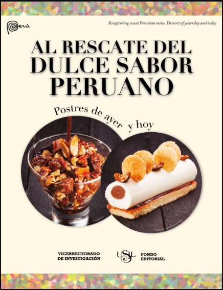 AL RESCATE DEL DULCE SABOR PERUANO