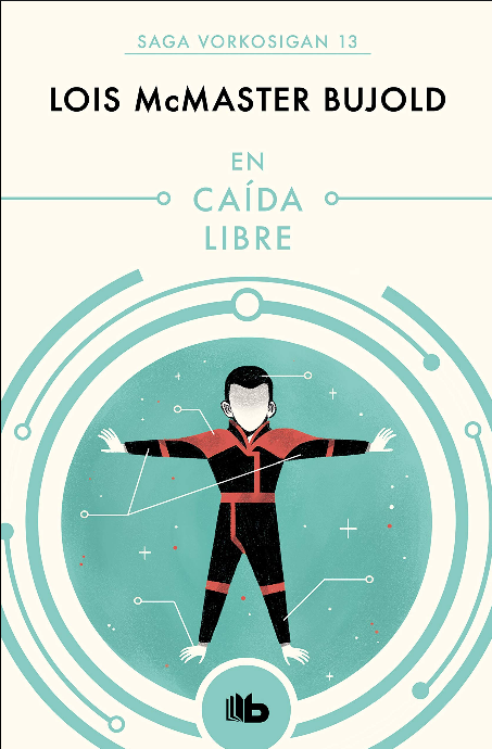 Saga Vorkosigan 13: EN CAÍDA LIBRE