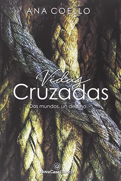 VIDAS CRUZADAS