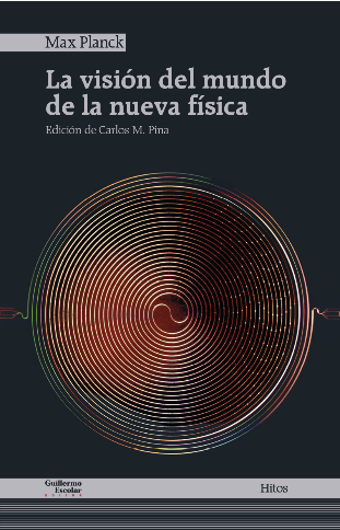 LA VISIÓN DEL MUNDO DE LA NUEVA FÍSICA