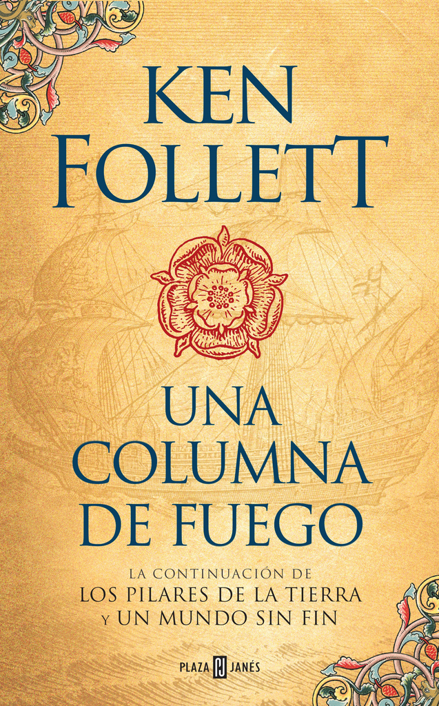 Saga Los Pilares de la Tierra (tapa dura) 3: UNA COLUMNA DE FUEGO