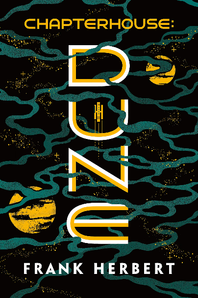 DUNE 06: CHAPTERHOUSE