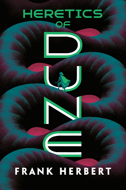 DUNE 05: HERETICS OF DUNE