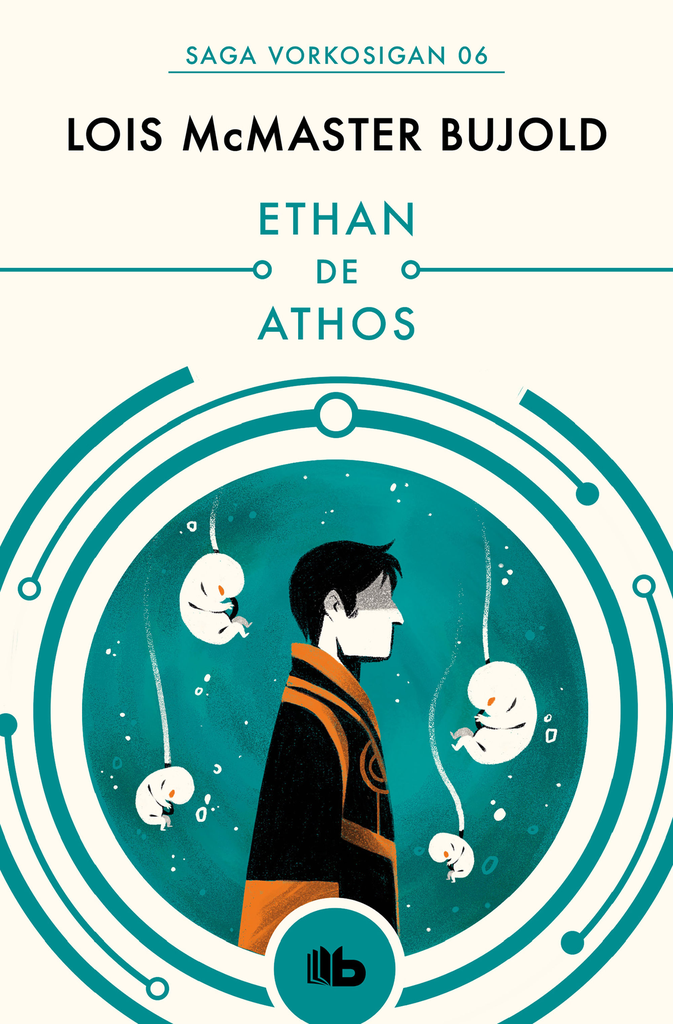 Saga Vorkosigan 06: ETHAN DE ATHOS