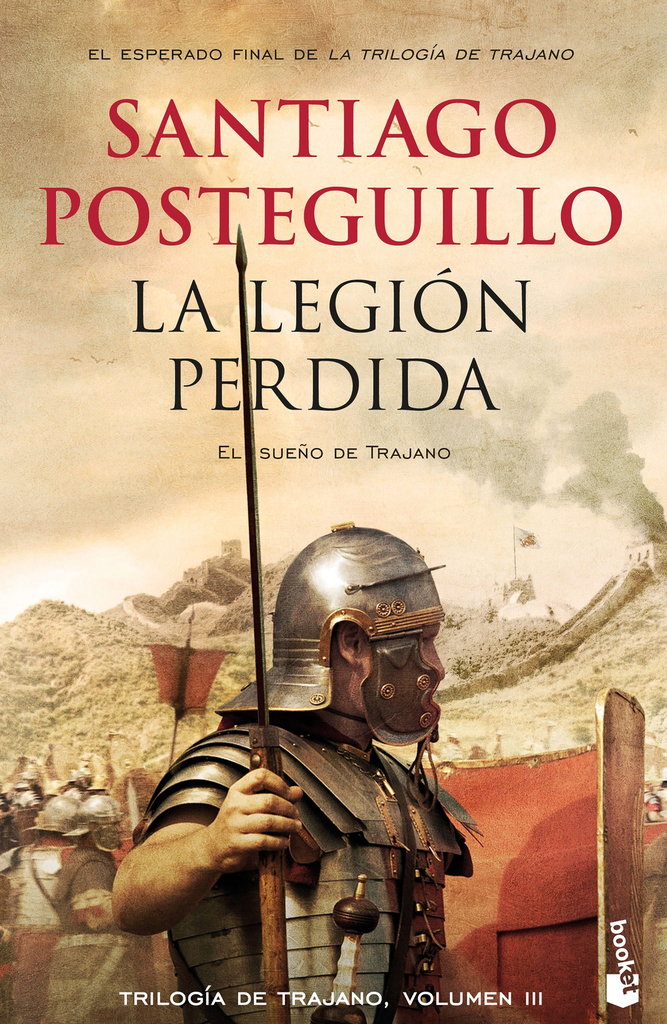 Trilogía de Trajano III: LA LEGIÓN PERDIDA