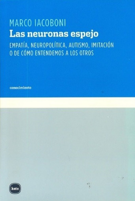 LAS NEURONAS ESPEJO