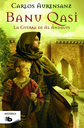BANU QASI: LA GUERRA DE AL ÁNDALUS