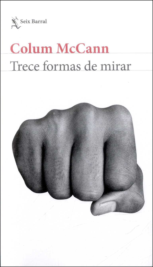 TRECE FORMAS DE MIRAR