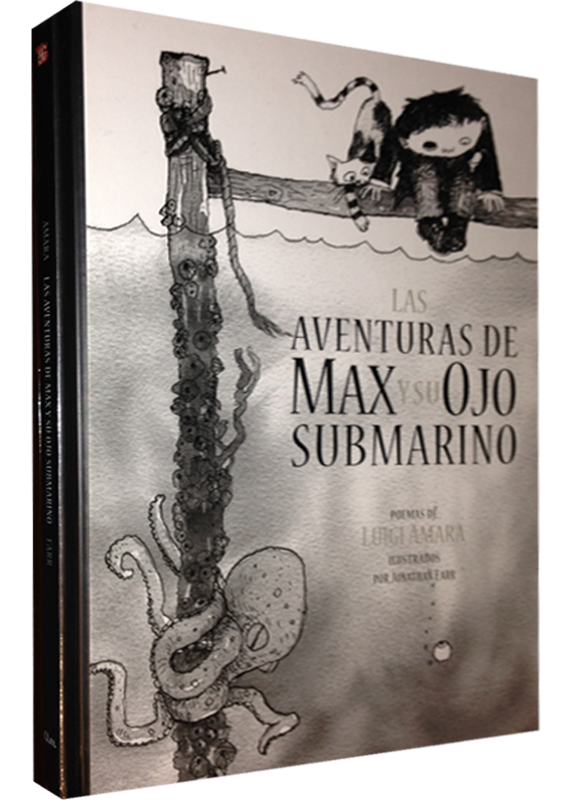 LAS AVENTURAS DE MAX Y SU OJO SUBMARINO