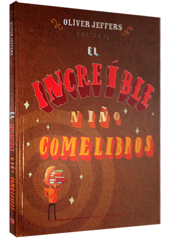 EL INCREÍBLE NIÑO COME LIBROS