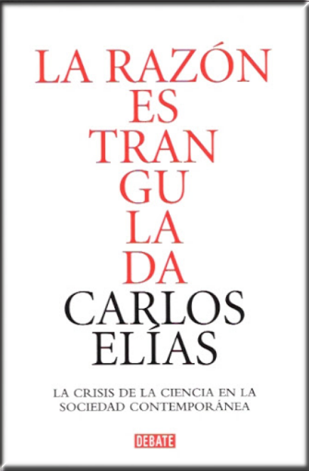 LA RAZÓN ESTRANGULADA