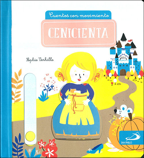 CUENTOS CON MOVIMIENTO: CENICIENTA