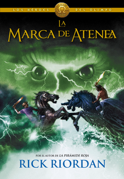 Los Héroes del Olimpo 03/5: LA MARCA DE ATENEA (tapa dura)