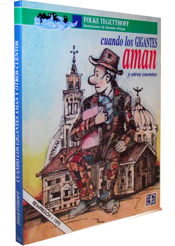CUANDO LOS GIGANTES AMAN Y OTROS CUENTOS