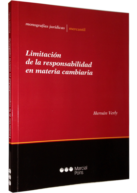 LIMITACIÓN DE LA RESPONSABILIDAD EN MATERIA CAMBIARIA