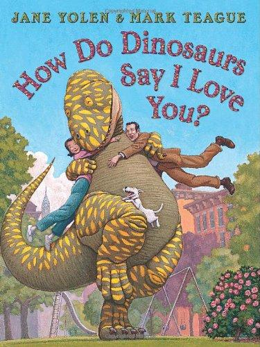 HOW DO DINOSAURS SAY I LOVE YOU?