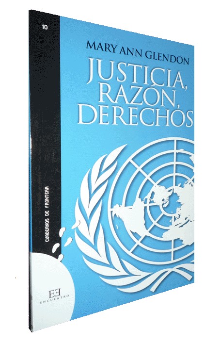 JUSTICIA, RAZÓN, DERECHOS