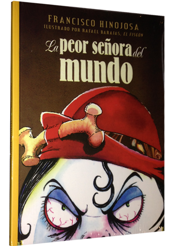 LA PEOR SEÑORA DEL MUNDO
