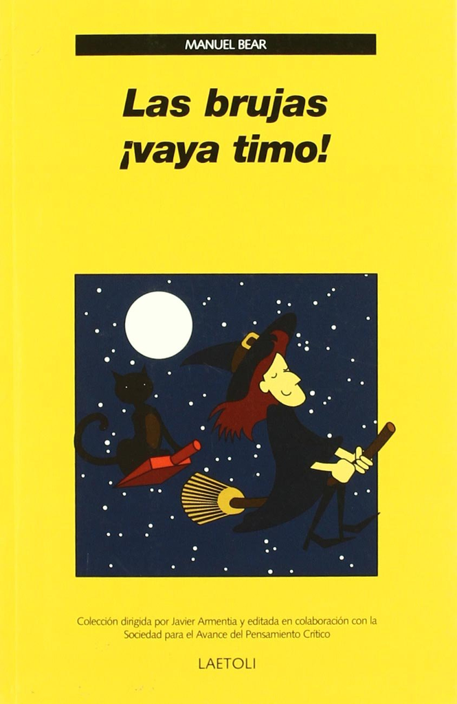 LAS BRUJAS ¡VAYA TIMO!