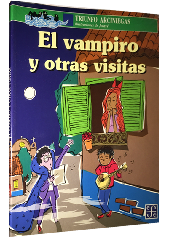 EL VAMPIRO Y OTRAS VISITAS