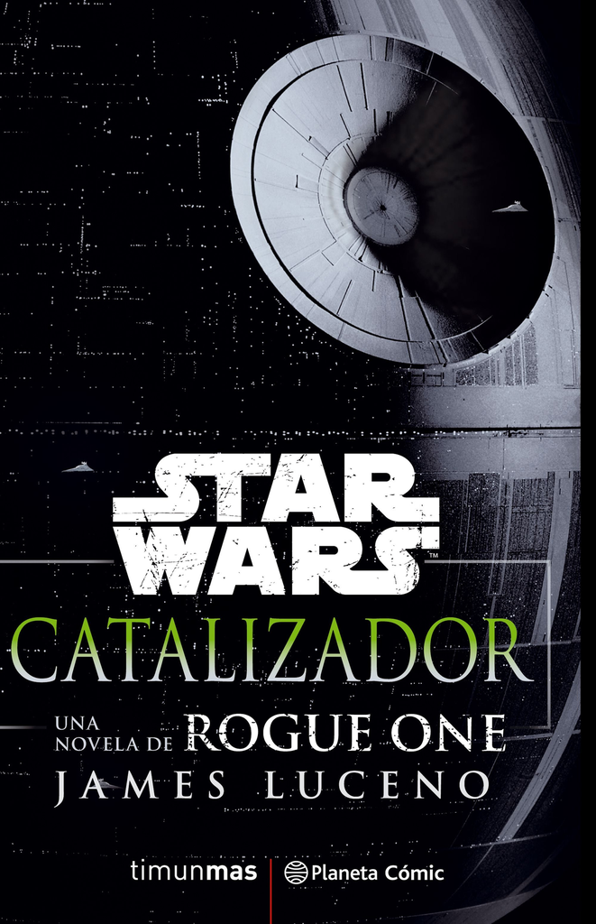 STAR WARS: CATALIZADOR