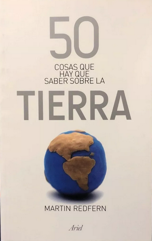 50 COSAS QUE HAY QUE SABER SOBRE LA TIERRA