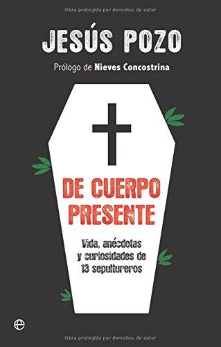 DE CUERPO PRESENTE