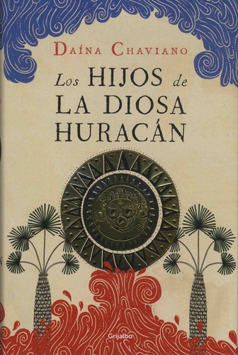 LOS HIJOS DE LA DIOSA HURACÁN