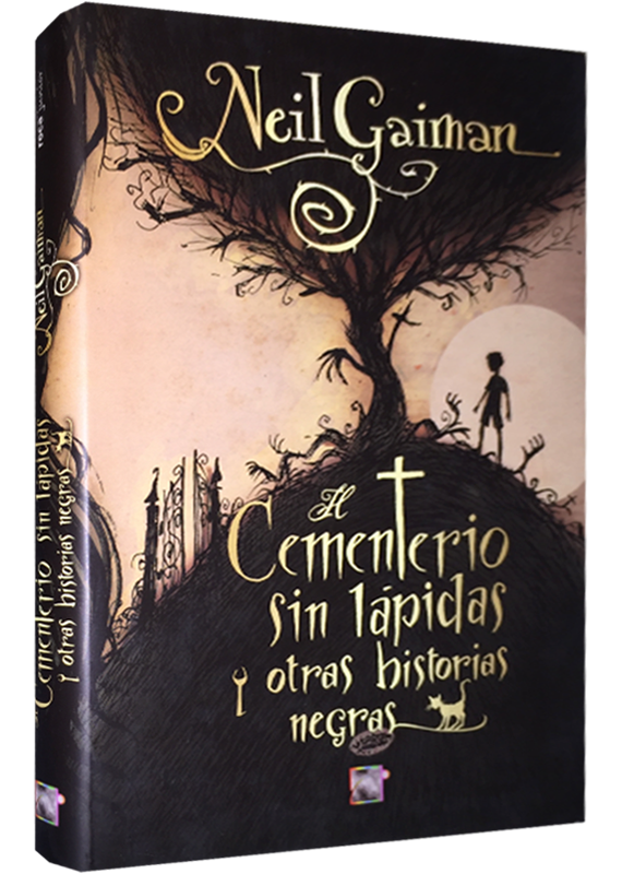 EL CEMENTERIO SIN LÁPIDAS Y OTRAS HISTORIAS NEGRAS