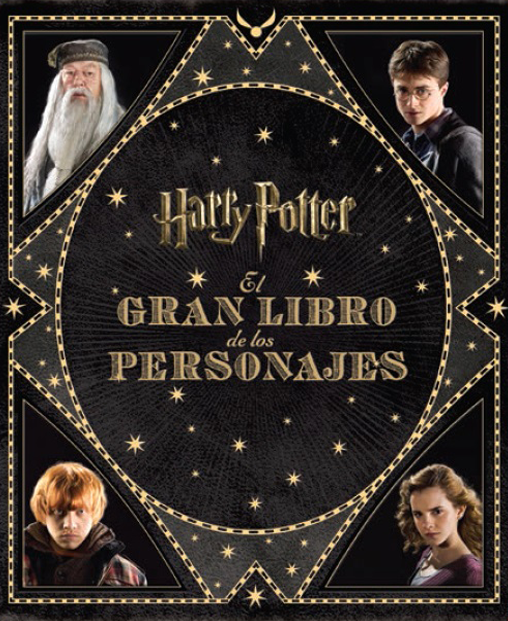 HARRY POTTER: EL GRAN LIBRO DE LOS PERSONAJES