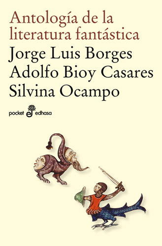 ANTOLOGÍA DE LA LITERATURA FANTÁSTICA