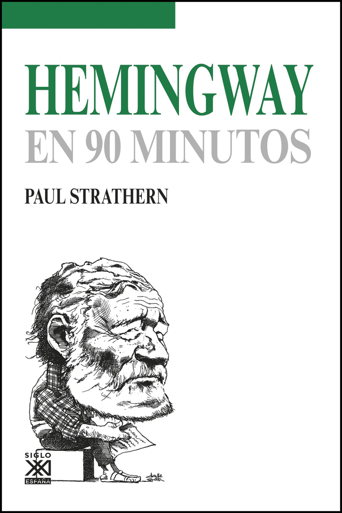 HEMINGWAY EN 90 MINUTOS
