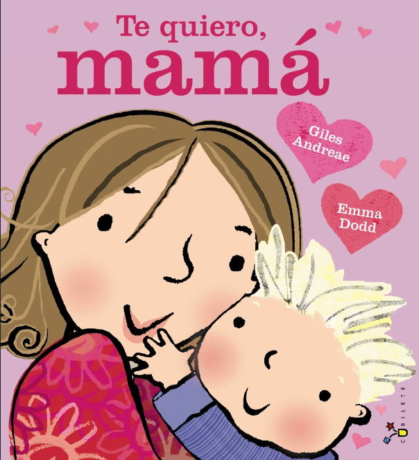 TE QUIERO, MAMÁ