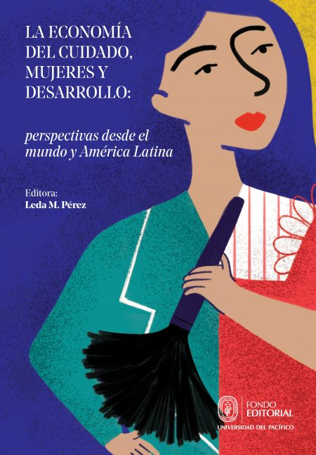 LA ECONOMÍA DEL CUIDADO, MUJERES Y DESARROLLO