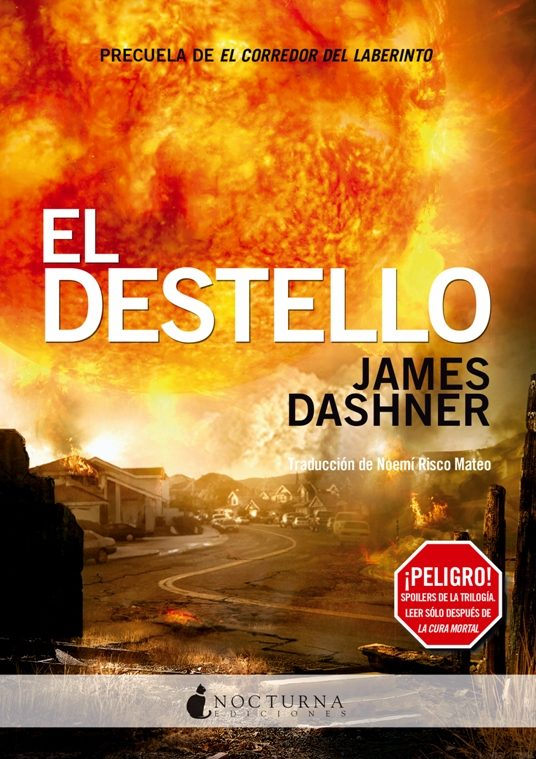 El Corredor del Laberinto 4: EL DESTELLO