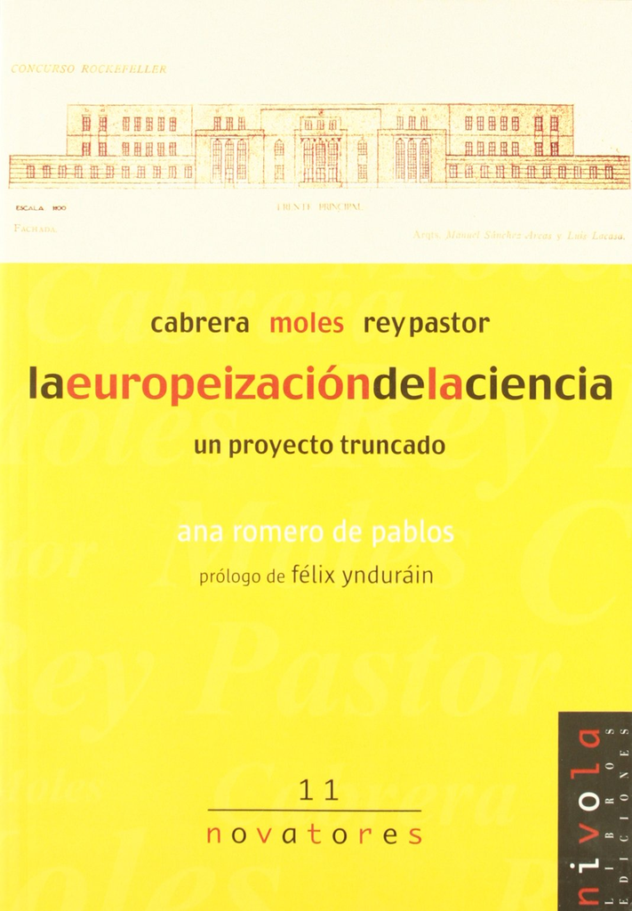 CABREA - MOLES - REY PASTOS: LA EUROPEIZACIÓN DE LA CIENCIA