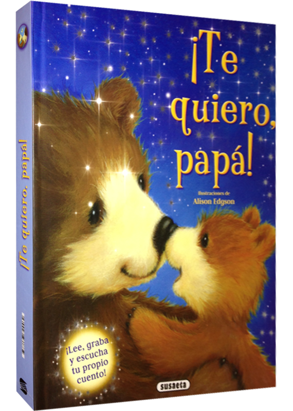 TE QUIERO PAPÁ