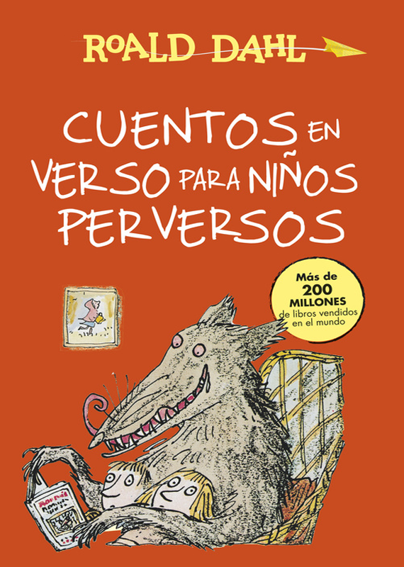 CUENTOS EN VERSO PARA NIÑOS PERVERSOS (tapa dura)
