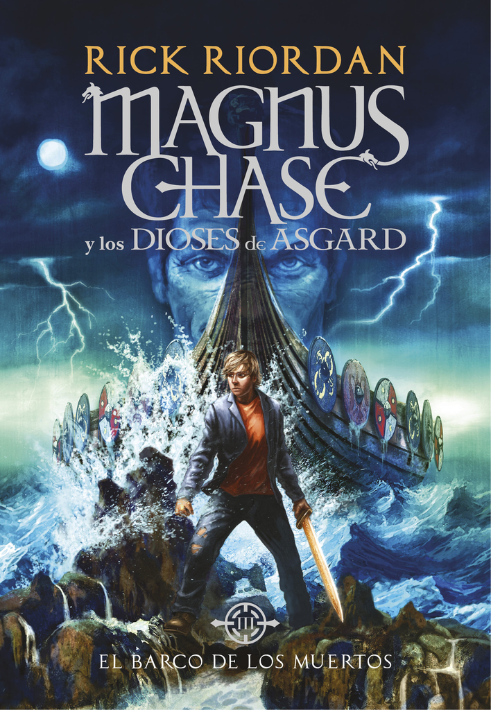 Magnus Chase y los dioses de Asgard 03: EL BARCO DE LOS MUERTOS (tapa dura)
