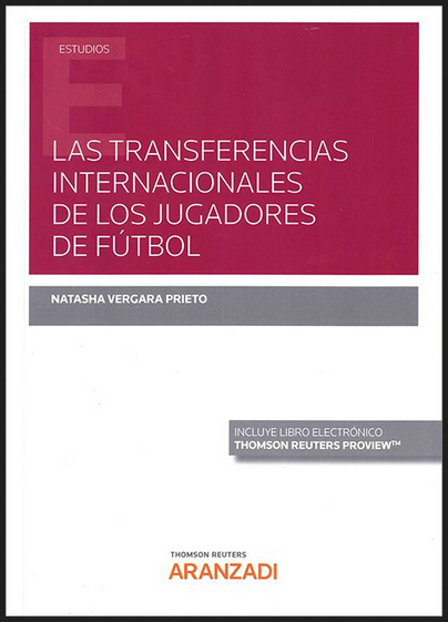 LAS TRANSFERENCIAS INTERNACIONALES DE JUGADORES DE FÚTBOL
