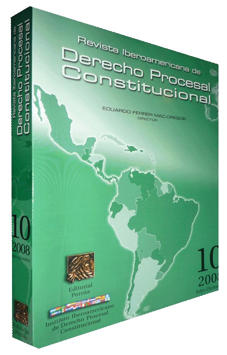 REVISTA IBEROAMERICANA DE DERECHO PROCESAL CONSTITUCIONAL, 10