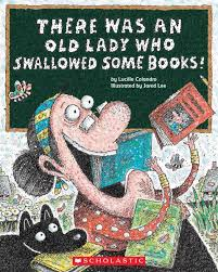 THERE WAS AN OLD LADY WHO SWALLOWED SOME BOOKS!