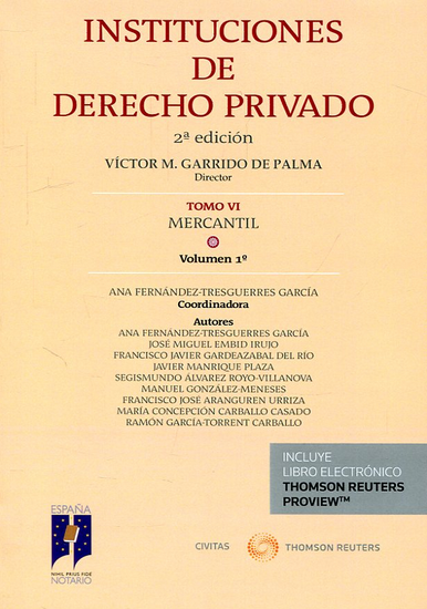 INSTITUCIONES DE DERECHO PRIVADO (Tomo VI: Mercantil, vol. 1)