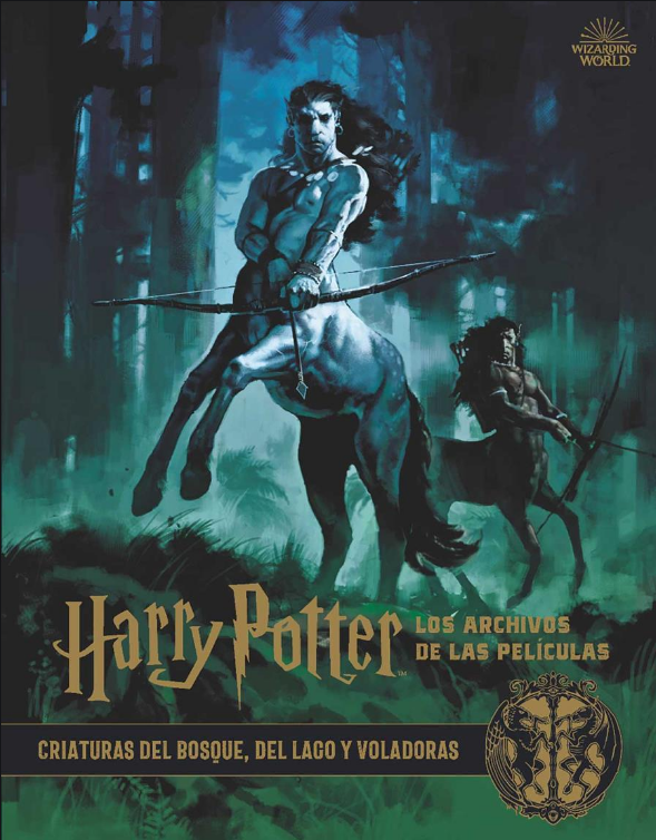HARRY POTTER: Criaturas del bosque, del lago y voladoras