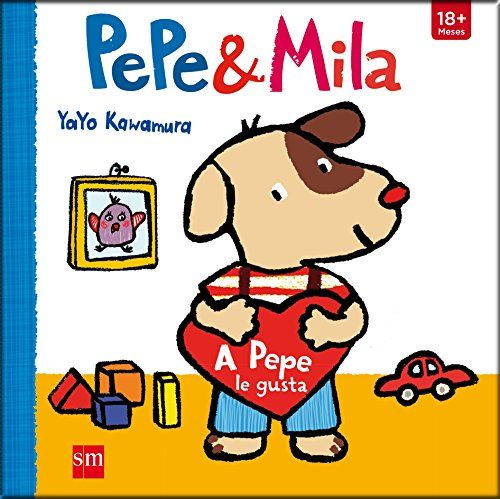 PEPE & MILA: A PEPE LE GUSTA