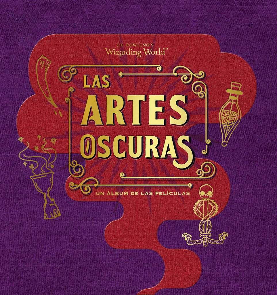 J.K. ROWLING'S WIZARDING WORLD: Las artes oscuras