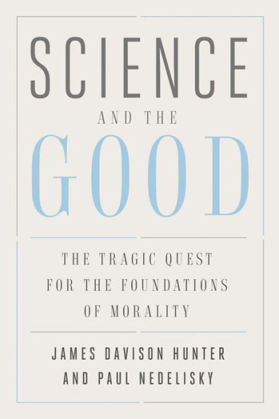SCIENCE & THE GOOD