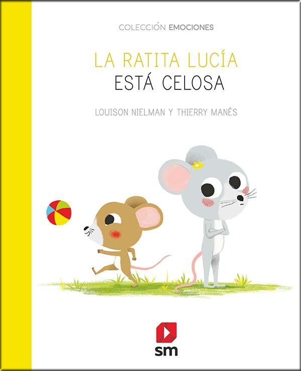 LA RATITA LUCÍA ESTÁ CELOSA